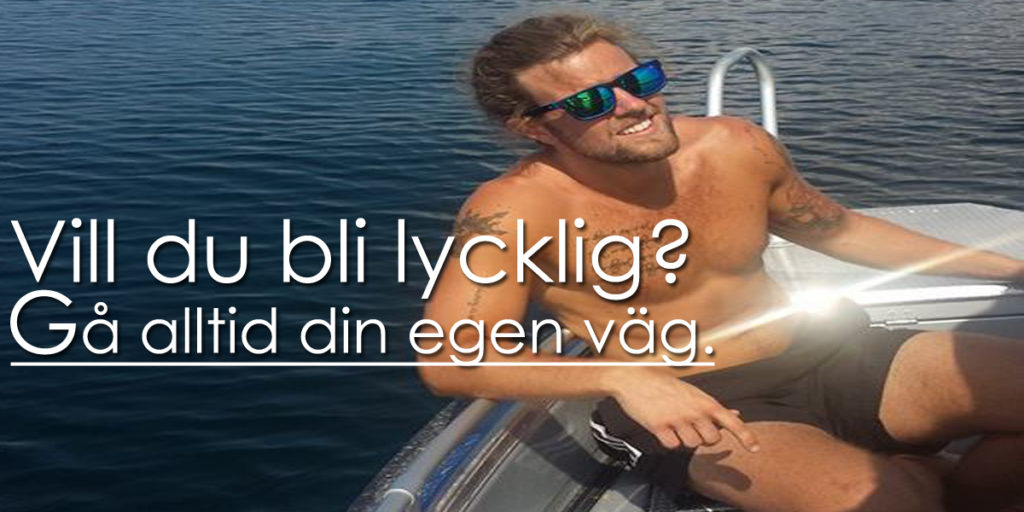 Vill du bli lycklig?