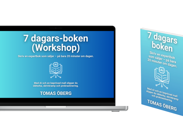 [Workshop + bok + bonus] Skapa din expertbok på 7 dagar utan att skriva mer än 20 minuter om dagen. Med hjälp av AI, en färdig mall och en tydlig struktur.