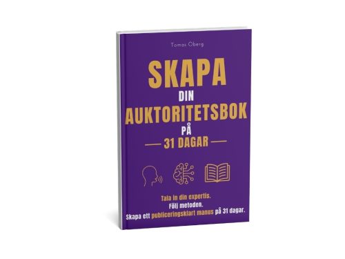 Skapa din Auktoritetsbok på 31 dagar: Tala in din expertis. Följ metoden. Skapa ett publiceringsklart manus på 31 dagar.