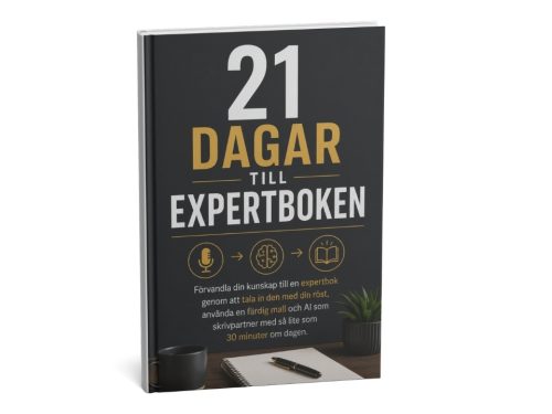EXPERTMETODEN: Förvandla din kunskap till en expertbok genom att tala in den med din röst, använda en färdig mall och AI som skrivpartner med så lite som 30 minuter om dagen.