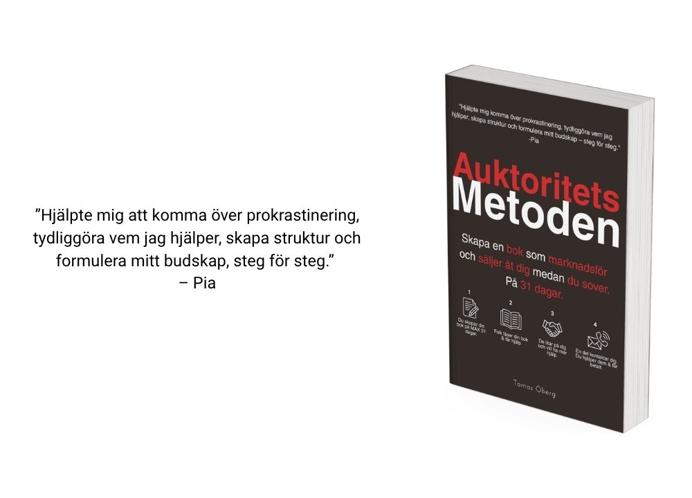 Auktoritetsmetoden: Skapa en bok som marknadsför  och säljer åt dig medan du sover.  På 31 dagar.